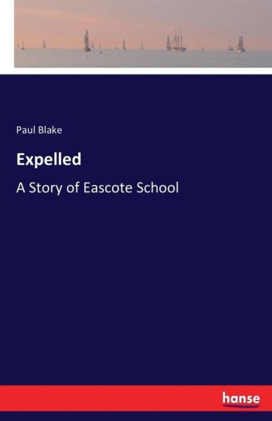 Cover for Blake · Expelled (Bok) (2016)