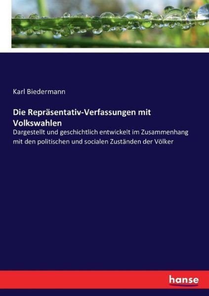 Cover for Biedermann · Die Repräsentativ-Verfassung (Bok) (2016)