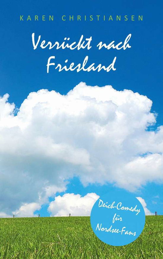 Cover for Christiansen · Verrückt nach Friesland (Book)