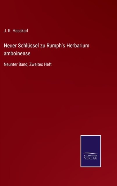 Cover for J K Hasskarl · Neuer Schlussel zu Rumph's Herbarium amboinense (Hardcover Book) (2021)