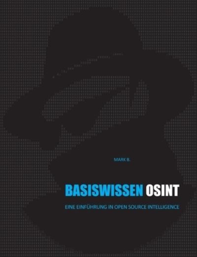 Cover for Mark B. · Basiswissen OSINT (Paperback Book) (2023)