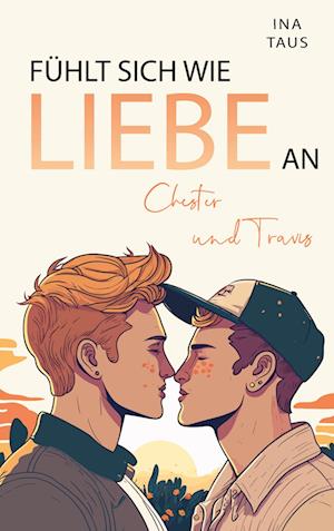 Fühlt sich wie Liebe an - Ina Taus - Livros - BoD – Books on Demand - 9783759720399 - 16 de agosto de 2024