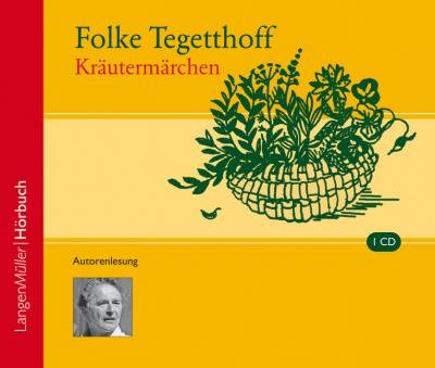 Cover for Folke Tegetthoff · Kräutermärchen (CD) (2008)