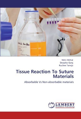 Cover for Ruchee Taneja · Tissue Reaction to Suture Materials: Absorbable vs Non-absorbable Materials (Pocketbok) (2012)