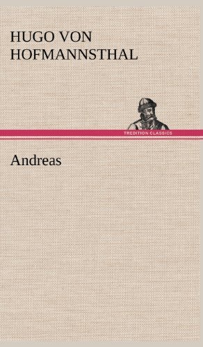 Cover for Hugo Von Hofmannsthal · Andreas (Innbunden bok) [German edition] (2012)