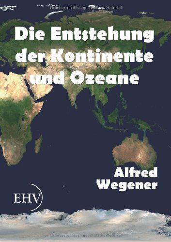 Cover for Alfred Wegener · Die Entstehung Der Kontinente Und Ozeane (Paperback Book) [German edition] (2011)