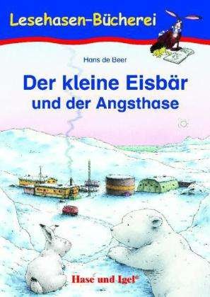 Cover for Beer · Der kleine Eisbär und der Angsthas (Bog)