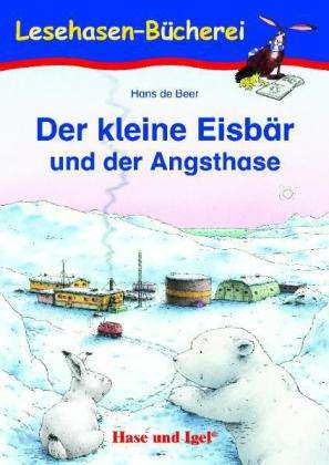 Cover for Beer · Der kleine Eisbär und der Angsthas (Bok)