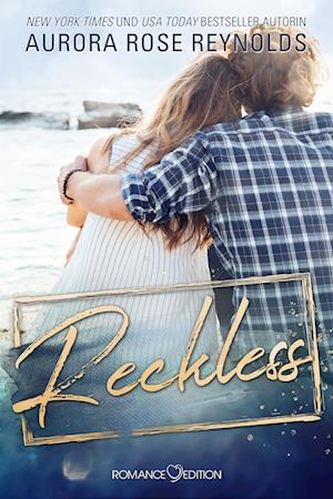 Cover for Aurora Rose Reynolds · Reckless (Bog) (2023)