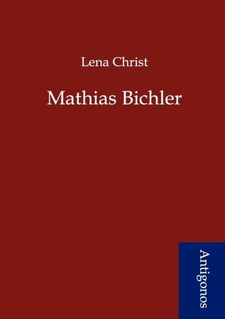 Cover for Lena Christ · Mathias Bichler (Paperback Book) [German edition] (2012)