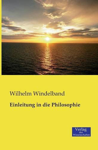 Cover for Wilhelm Windelband · Einleitung in die Philosophie (Paperback Book) [German edition] (2019)