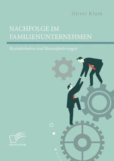 Cover for Kluth · Nachfolge im Familienunternehmen: (Book) (2018)