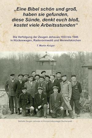 Cover for T. Martin Krüger · &quot;Eine Bibel schön und groß, haben sie gefunden, diese Sünde, denkt euch bloß, kostet viele Arbeitsstunden&quot; (Book) (2022)