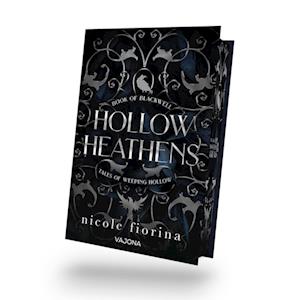 Cover for Nicole Fiorina · Hollow Heathens: Book of Blackwell (Book) (2024)