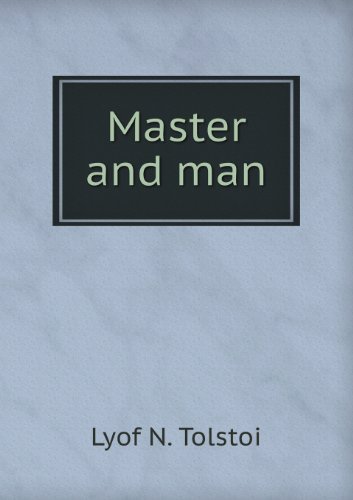 Cover for Lyof Tolstoi · Master and Man (Paperback Book) (2013)