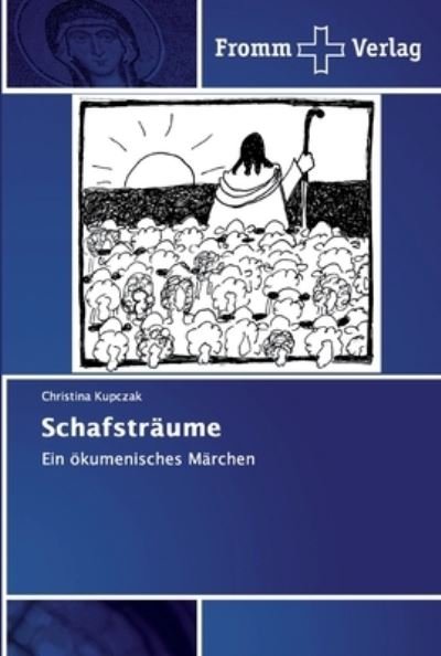 Cover for Kupczak · Schafsträume (Book) (2018)