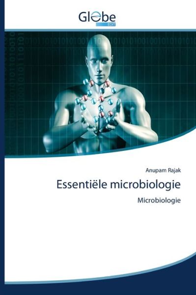 Essentiële microbiologie - Rajak - Livros -  - 9786200605399 - 4 de abril de 2020