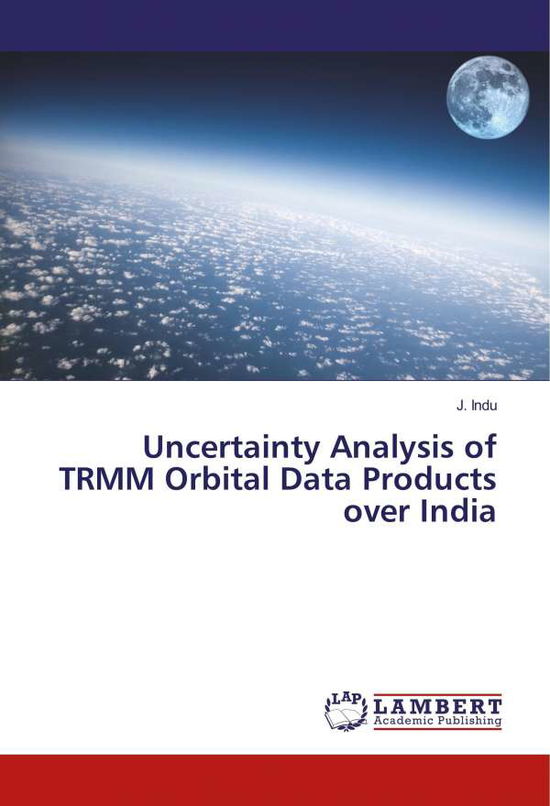 Cover for Indu · Uncertainty Analysis of TRMM Orbit (Book)