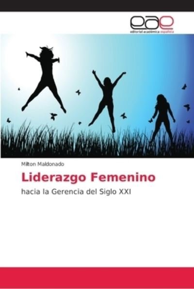 Cover for Maldonado · Liderazgo Femenino (Book) (2018)