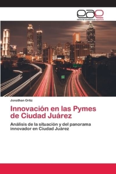 Cover for Ortiz · Innovación en las Pymes de Ciudad (Book) (2020)
