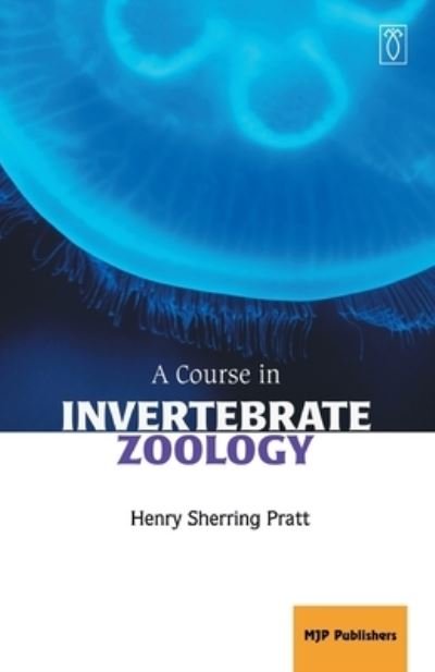 Cover for Henry Pratt Sherring · A Course in Invertebrate Zoology (Paperback Book) (2021)