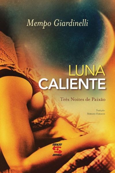 Cover for Mempo Giardinelli · Luna caliente (Paperback Book) (2020)