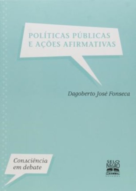 Cover for Dagoberto JosÉ Fonseca · PolÍticas PÚblicas E AÇÕes Afirmativas (Pocketbok) (2020)