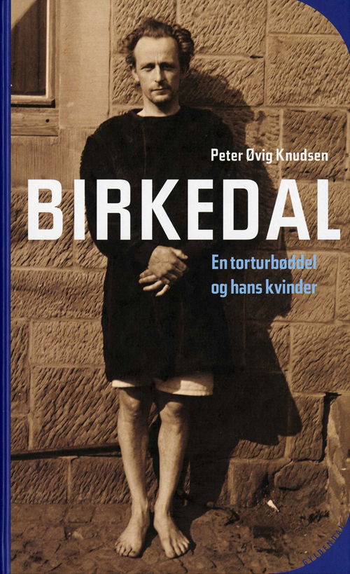Cover for Peter Øvig Knudsen · Gyldendal Hardback: Birkedal (Hardcover bog) [3. udgave] (2008)