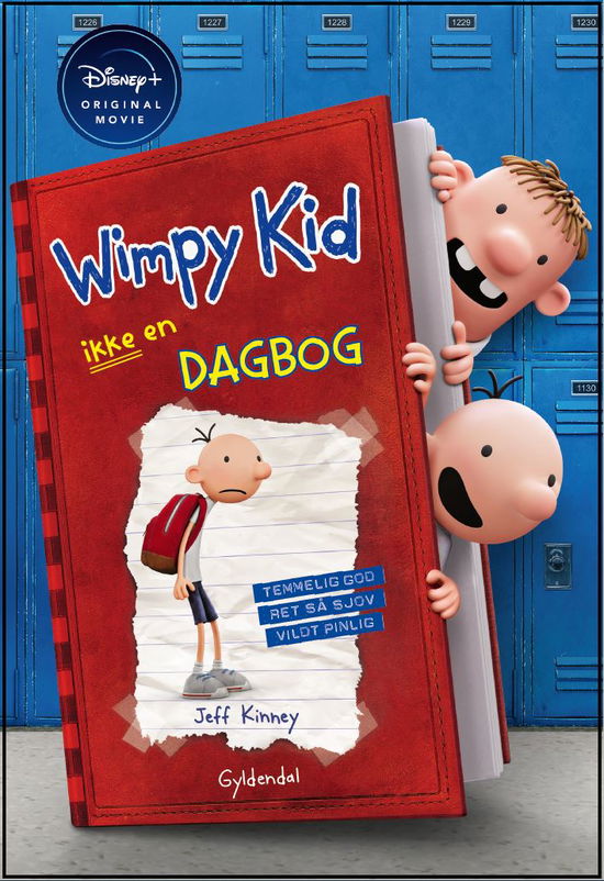 Wimpy kid: Wimpy Kid 1 - Ikke en dagbog (filmudgave) - Jeff Kinney - Bøger - Gyldendal - 9788702349399 - 23. november 2021