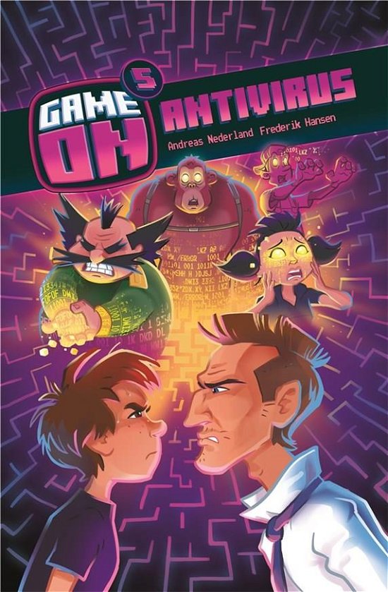 Cover for Andreas Nederland; Frederik Hansen · Game On: Game On (5) - Antivirus (Indbundet Bog) [1. udgave] (2019)