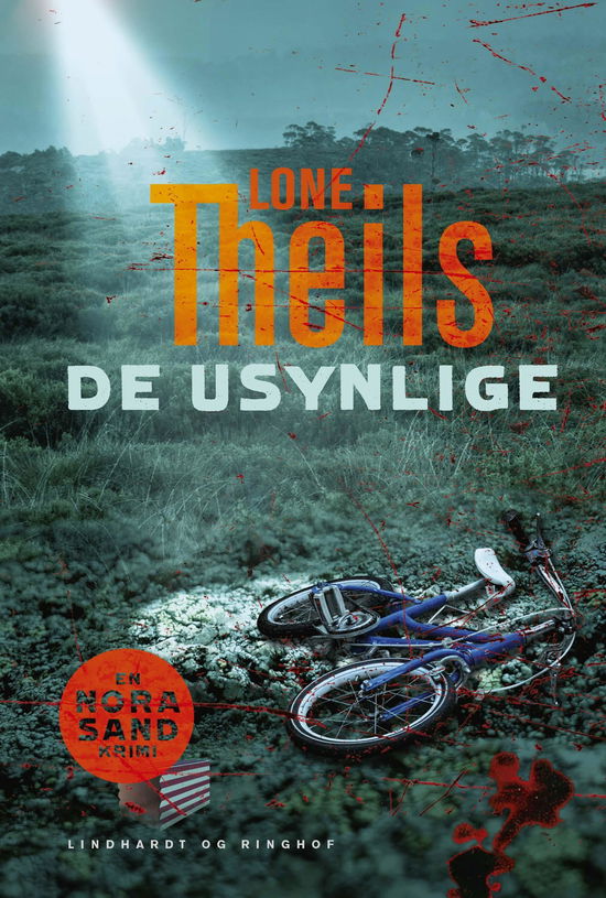 Cover for Lone Theils · Nora Sand: De usynlige (Nora Sand nr. 5) (Sewn Spine Book) [1st edition] (2021)