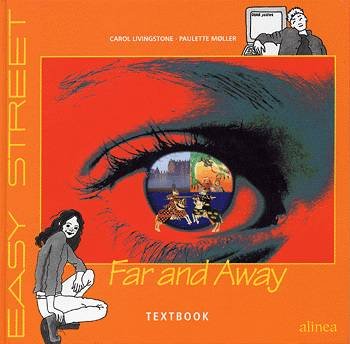 Easy Street: Easy Street 6. kl. Far and Away, Textbook - Carol Livingstone - Bücher - Alinea - 9788723001399 - 18. August 1998