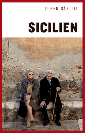 Turen Går Til: Turen går til Sicilien - Cecilie Marie Meyer - Bøger - Politikens Forlag - 9788740042399 - 12. juni 2019