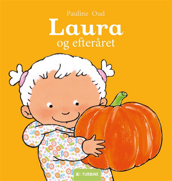 Cover for Pauline Oud · Laura og efteråret (Hardcover Book) [1th edição] (2017)
