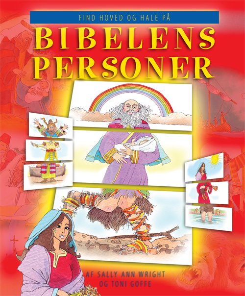 Cover for Sally Ann Wright · Find hoved og hale på Bibelens personer (Bog) (2011)