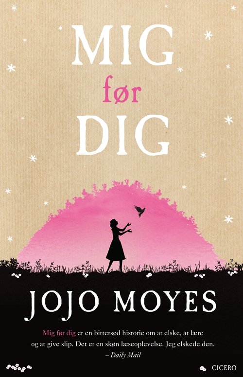Cover for Jojo Moyes · Mig før dig (Indbundet Bog) [1. udgave] (2012)
