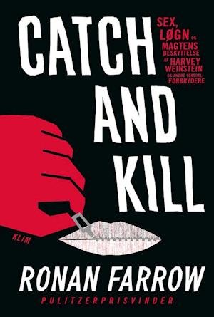 Cover for Ronan Farrow · Catch and kill (Bound Book) [1th edição] (2020)