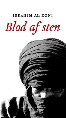 Cover for Ibrahim al-Koni · Blod af sten (Hæftet bog) [1. udgave] (2009)