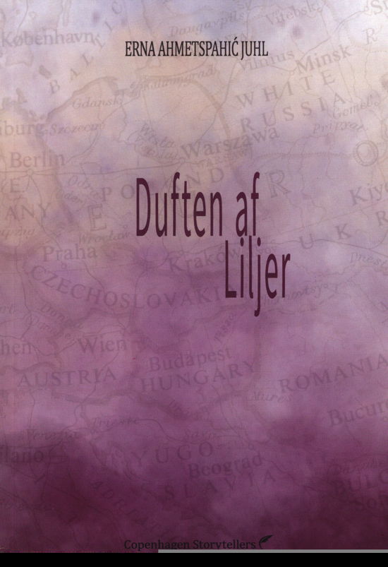 Cover for Erna Ahmetspahić Juhl · Duften af liljer (Heftet bok) [1. utgave] (2023)