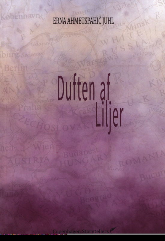 Cover for Erna Ahmetspahić Juhl · Duften af liljer (Hæftet bog) [1. udgave] (2023)