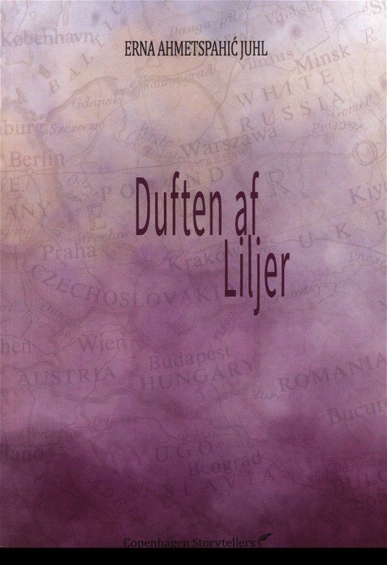 Cover for Erna Ahmetspahić Juhl · Duften af liljer (Poketbok) [1:a utgåva] (2023)