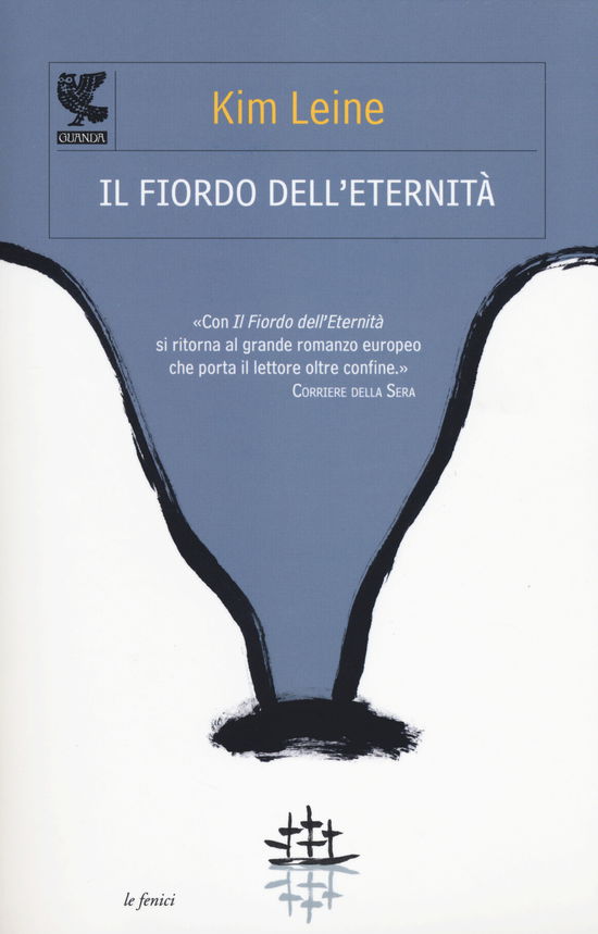 Cover for Kim Leine · Il Fiordo Dell'Eternita. Ediz. Illustrata (Book)