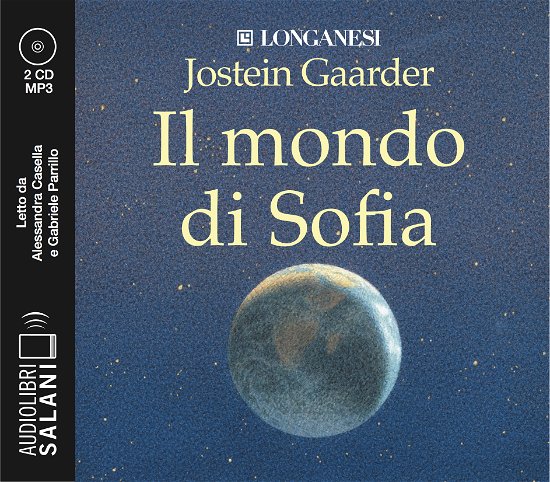 Cover for Jostein Gaarder · Il Mondo Di Sofia Letto Da Alessandra Casella E Gabriele Parrillo. Audiolibro. 2 CD Audio Formato MP3 (N/A)