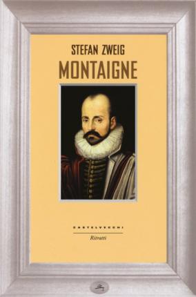 Cover for Stefan Zweig · Montaigne (Book)