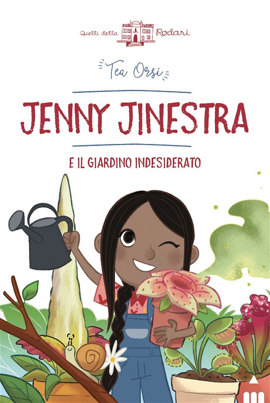 Jenny Jinestra E Il Giardino Indesiderato - Tea Orsi - Bücher -  - 9788878749399 - 