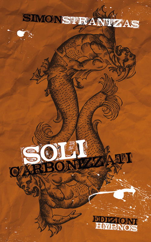 Cover for Simon Strantzas · Soli Carbonizzati (DVD)