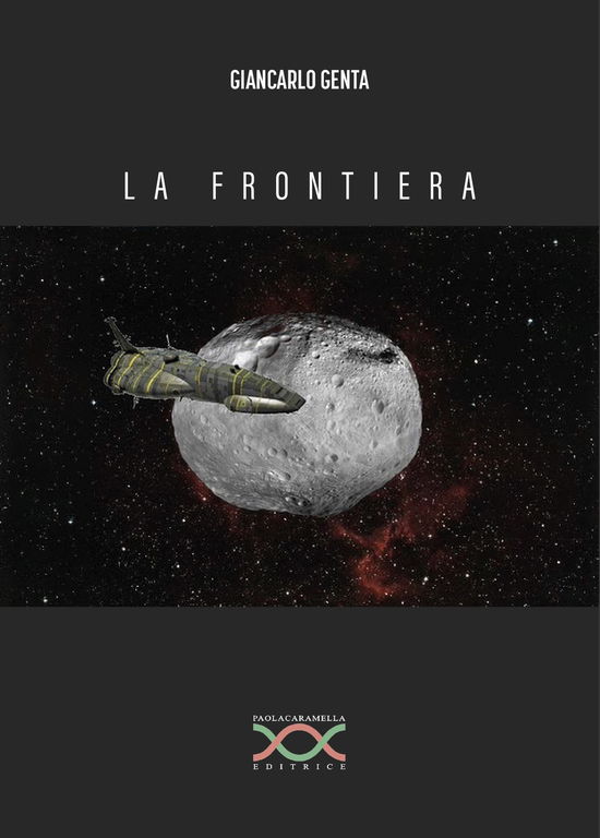 Cover for Giancarlo Genta · La Frontiera (Book)