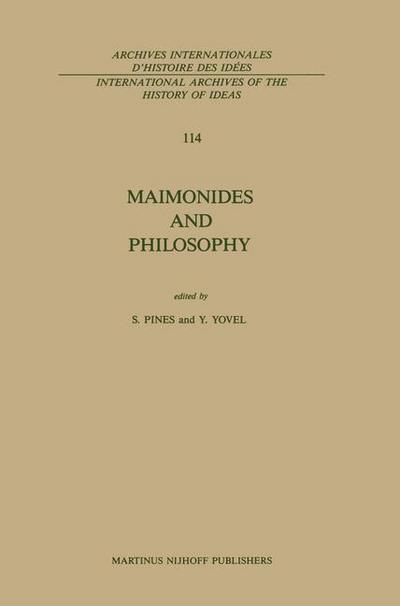Cover for Yirmiyahu Yovel · Maimonides and Philosophy - International Archives of the History of Ideas / Archives Internationales d'Histoire des Idees (Hardcover Book) [1986 edition] (1986)