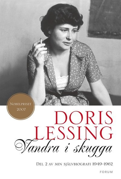 Cover for Doris Lessing · Vandra i skugga : del 2 av min självbiografi 1949-1962 (ePUB) (2015)