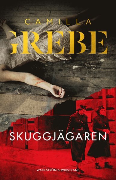 Cover for Camilla Grebe · Flickorna och mörkret: Skuggjägaren (Bog) (2020)